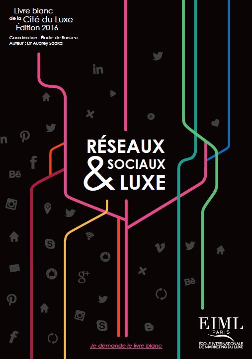 4ème édition de la cité du Luxe de l'EIML Paris : Réseaux Sociaux et Luxe